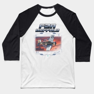 F2A Buffalo Pilot Gift WW2 Warbird Flying Tigers Baseball T-Shirt